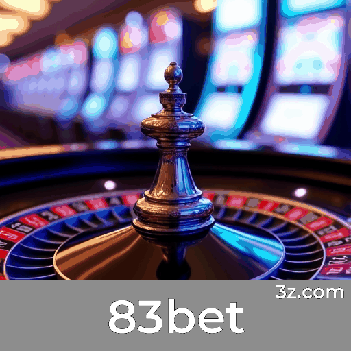 83bet: O Melhor em Cassino e Apostas Seguras